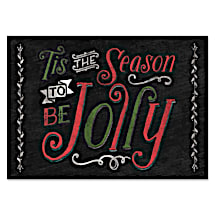 All The Smiles… Chalk It Up to the Jolliest Season's Greeting