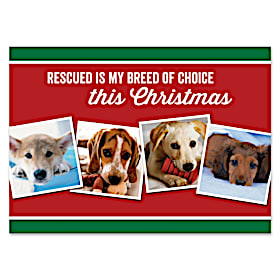 Rescued Is My Breed Of Choice Personalized Holiday Cards