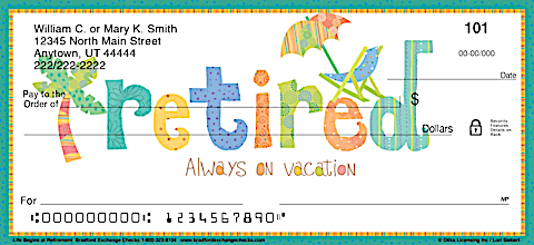 Life Begins at Retirement Personal Checks