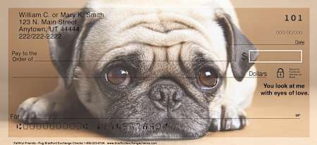 Faithful Friends - Pug Dog Checks